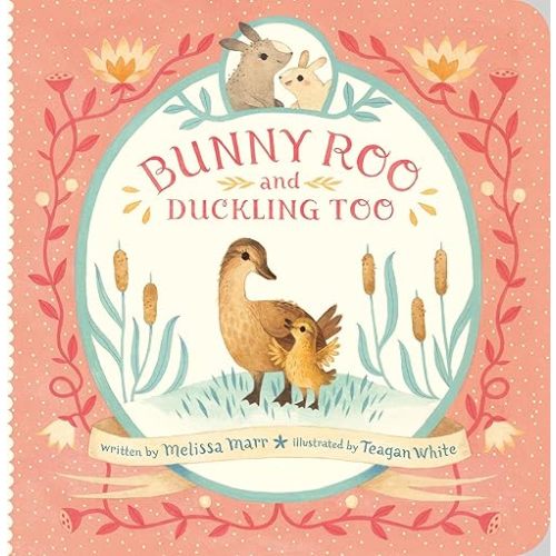 Bunny Roo and Duckling Too Board book – Picture Book, February 1, 2022