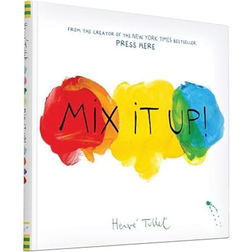 Mix It Up! (Herve Tullet)