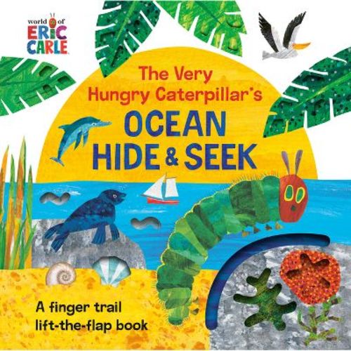 The Very Hungry Caterpillar's Ocean Hide & Seek - By Eric Carle (board Book)