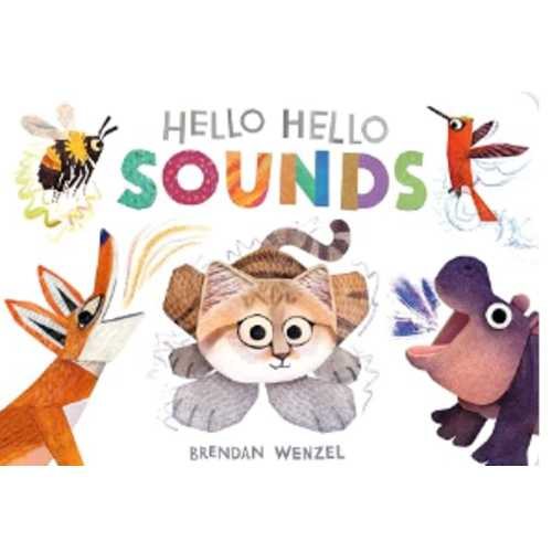 Hello Hello Sounds (Brendan Wenzel)