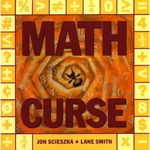 Math Curse a book by Jon Scieszka and Lane Smith - Bookshop.org US