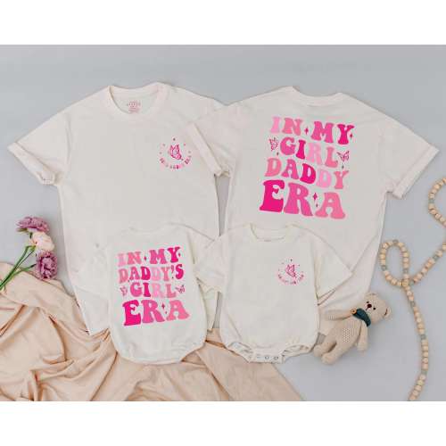 Daddy and Me Matching Outfit – In My Girl Daddy Era Shirt, Daddy's Girl Romper, Girl Dad Father’s Day Gift, Cute 2-Sided Print Design