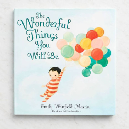 The Wonderful Things You Will Be by Emily Winfield Martin, Hardcover | Barnes & Noble®