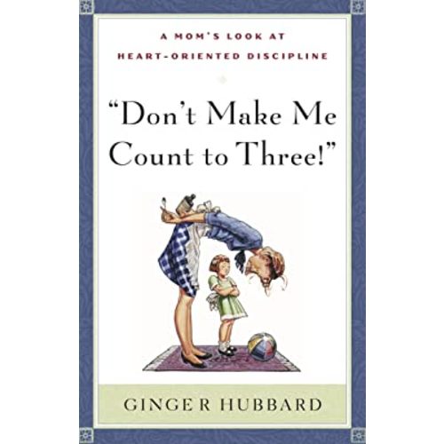 Don't Make Me Count to Three