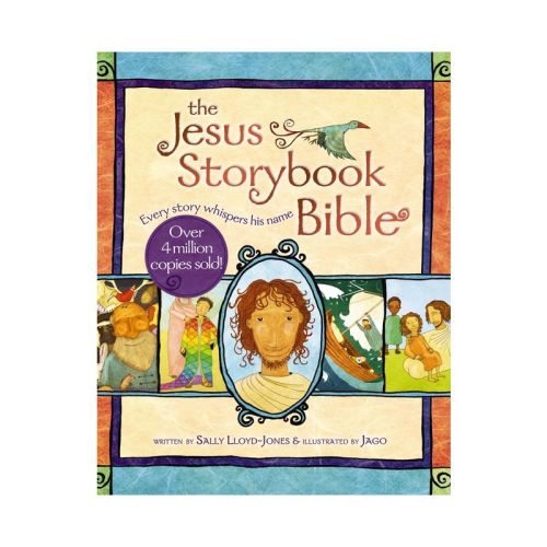 The Jesus Storybook Bible - by  Sally Lloyd-Jones (Hardcover)
