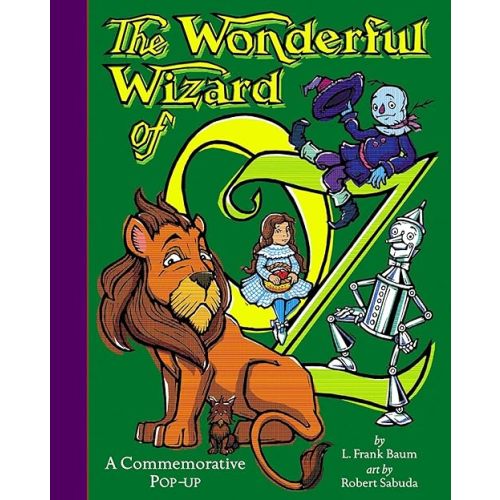 The Wonderful Wizard of Oz: A Commemorative Pop-Up Hardcover – October 1, 2001