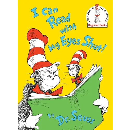 I Can Read With My Eyes Shut! (Beginner Books)