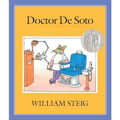 Doctor De Soto: (Newbery Honor Book; National Book Award Finalist)