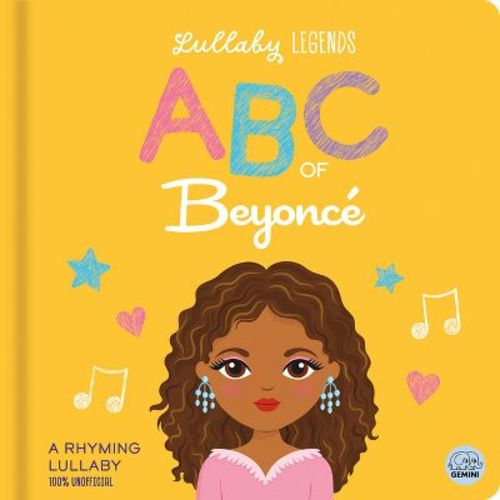 Lullaby Legends: ABC of Beyoncé - by Amber Lily (Board Book)