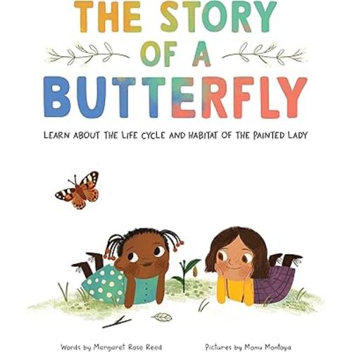 The Story of a Butterfly: Learn about the life cycle and habitat of the Painted Lady