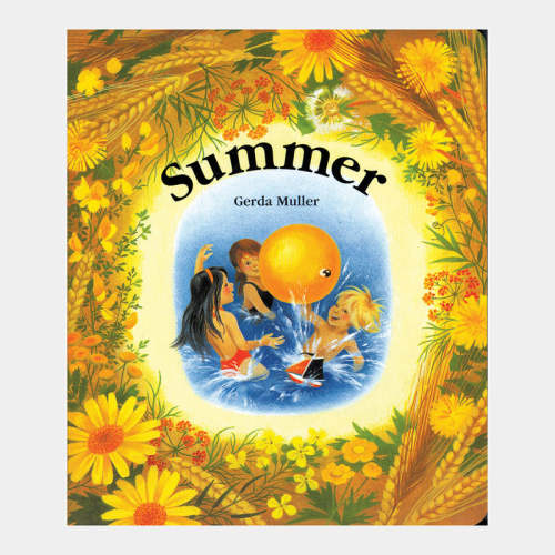 Gerda Muller Seasons Board Books - Summer