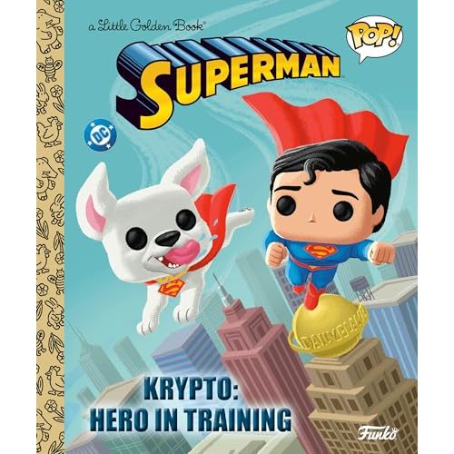 Krypto: Hero in Training (Superman Funko Pop!) (Little Golden Book)
