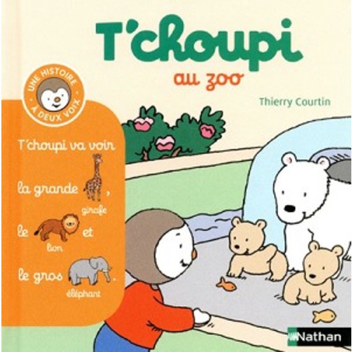 T'choupi au zoo book in French