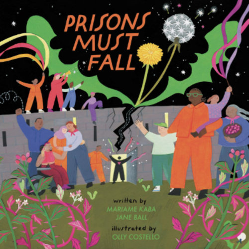 Prisons Must Fall | HaymarketBooks.org
