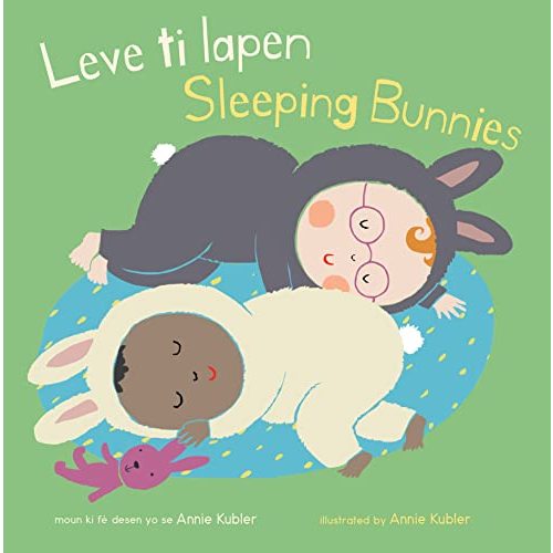 Leve Ti Lapen/ Sleeping Bunnies (Baby Rhyme Time) (English and Haitian Edition)
