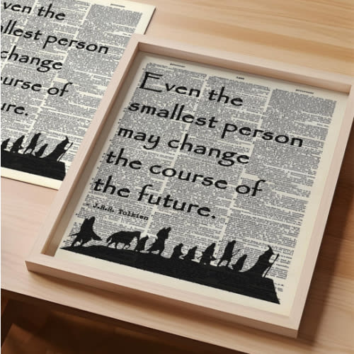 LOTR Art, J.R.R. Tolkien Quote Poster, Dictionary Art Print, Inspirational Quote, LOTR Galadriel Quote "Even The Smallest Person..." Classroom Office Home Wall Decor, UNFRAMED Print (8"x10")
