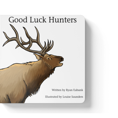 Good Luck Hunters