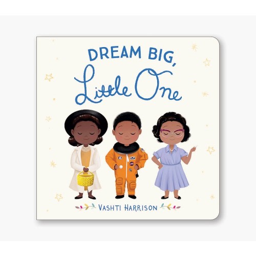 Dream Big, Little One
