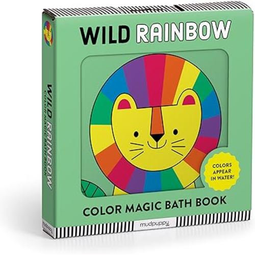 Wild Rainbow Magic Bath Book (Bath Time Books, Bath Books for Toddlers and Babies, Books about Animals, Waterproof Books)