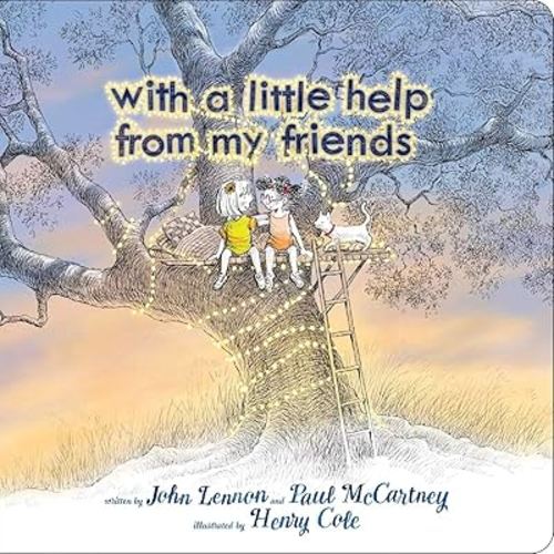 With a Little Help from My Friends (Classic Board Books)