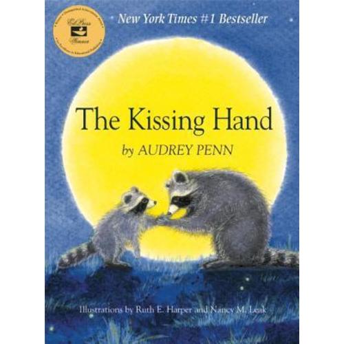 The Kissing Hand by Audrey Penn | Goodreads
