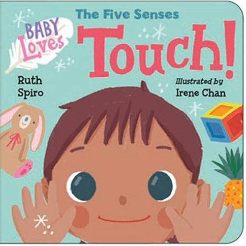 Baby Loves the Five Senses: Touch! (Baby Loves Science)