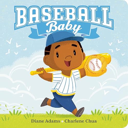 Baseball Baby (A Sports Baby Book) Board book – January 12, 2021