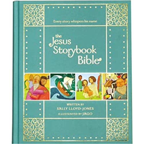 The Jesus Storybook Bible Gift Edition: Every Story Whispers His Name