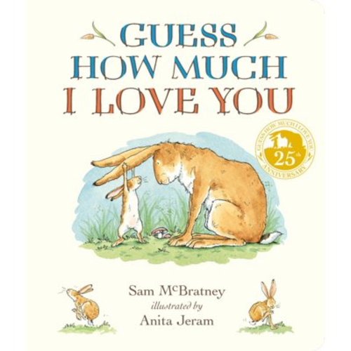 Sam McBratney: Guess How Much I Love You Padded Board Book (Board Book)