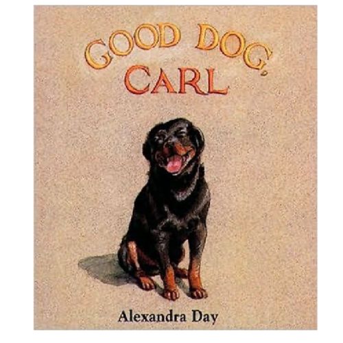 Good Dog, Carl by Alexandra Day, Board Book | Barnes & Noble®