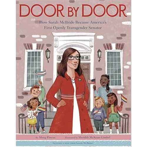 Door by Door: How Sarah McBride Became America's First Openly Transgender Senator