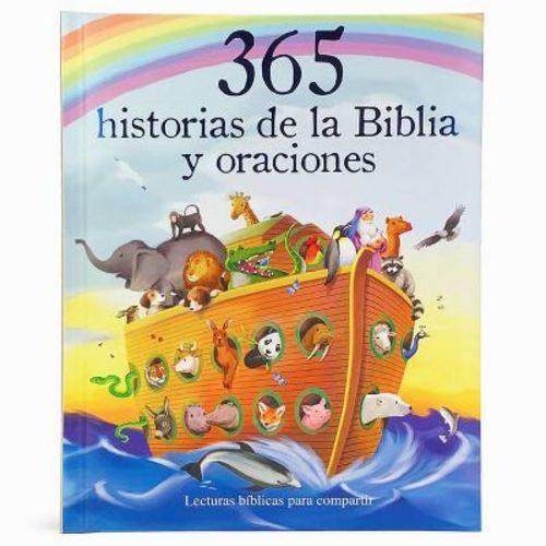 365 Historias de la Biblia Y Oraciones - (Little Sunbeams) by Parragon Books (Hardcover)