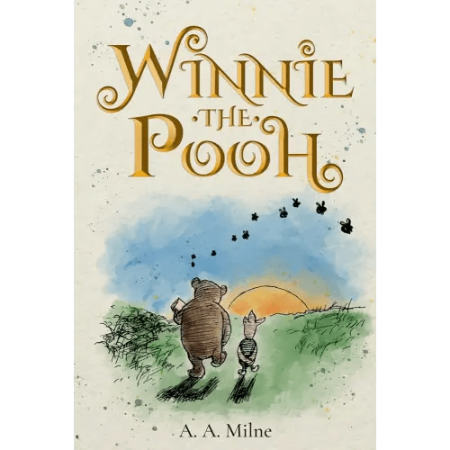Winnie-the-Pooh (Illustrated): The 1926 Classic Edition with Original Illustrations
