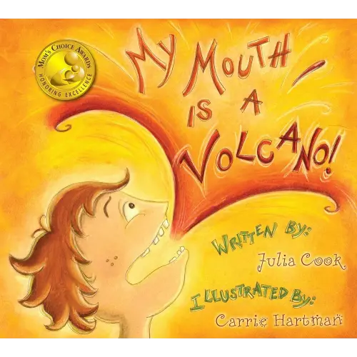 My Mouth Is A Volcano: A Picture Book About Interrupting