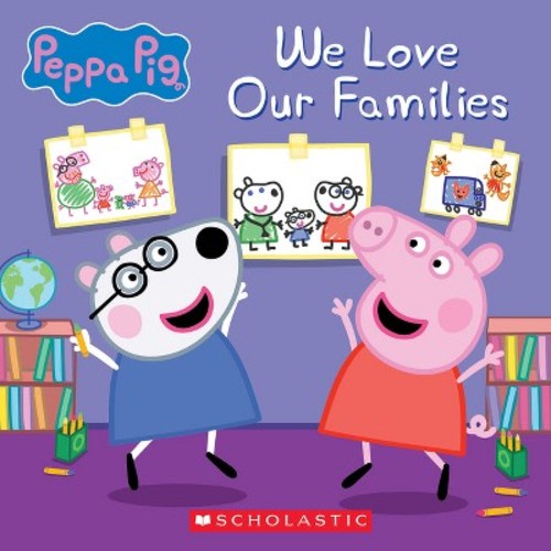 We Love Our Families  - by  Annie Auerbach