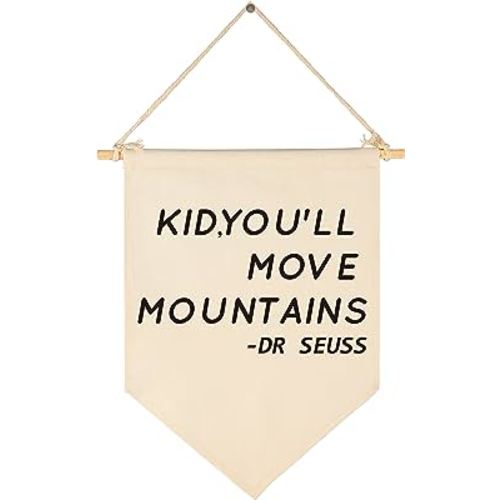 Kid, You'll Move Mountains-Nursery Wall Art Décor-Canvas Hanging Pennant Flag Banner Wall Sign Decor Gift For Kids Boy Girl Teen Nursery Bedroom Game Room Playroom Front Door-Birthday Christmas Gift