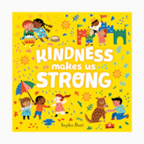 Penguin Random House Kindness Makes Us Strong