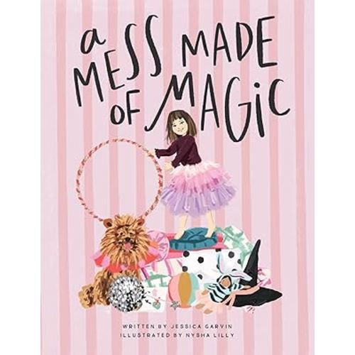 A Mess Made of Magic