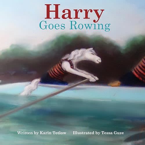 Harry Goes Rowing Paperback – May 12, 2013