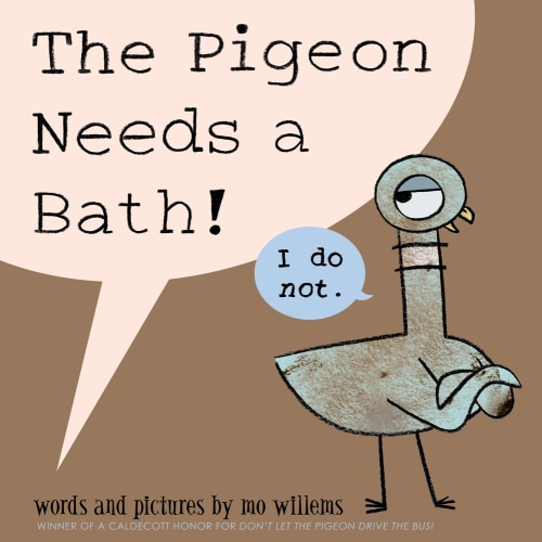 The Pigeon Needs a Bath! | Powell's Books