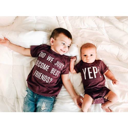Did We Just Become Best Friends? Yep! Sibling Set for Best Friends Shirt for Big Brother T-Shirt for Siblings Shirt for New Brother Gift