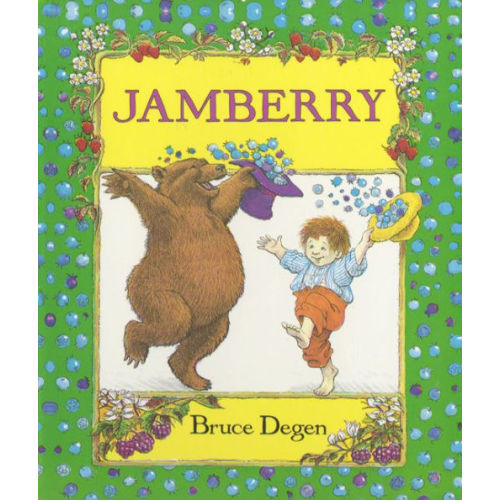 Jamberry Board Book by Bruce Degen, Board Book | Barnes & Noble®