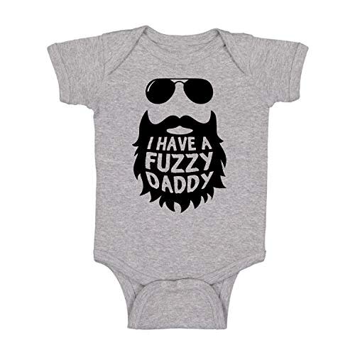 I Have a Fuzzy Daddy - Funny Baby Essentials Bodysuit - Newborn Girl Clothes Baby Boy Outfits