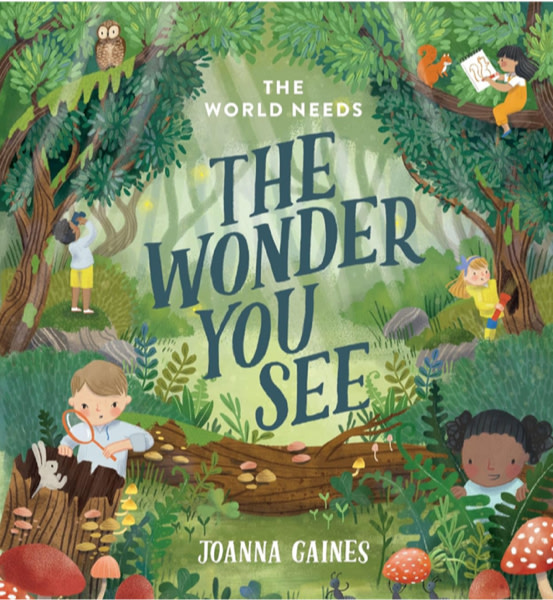 The World Needs the Wonder You See