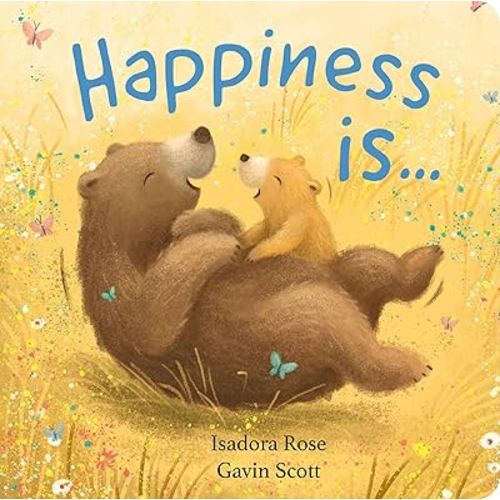 Happiness Is ... (Padded Board Books)