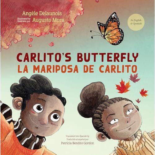 Carlito's Butterfly / La mariposa de Carlito (English and Spanish Edition)