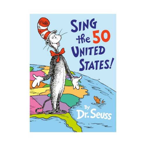Sing the 50 United States - by Dr. Seuss (Hardcover)