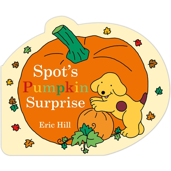 Spot's Pumpkin Surprise
