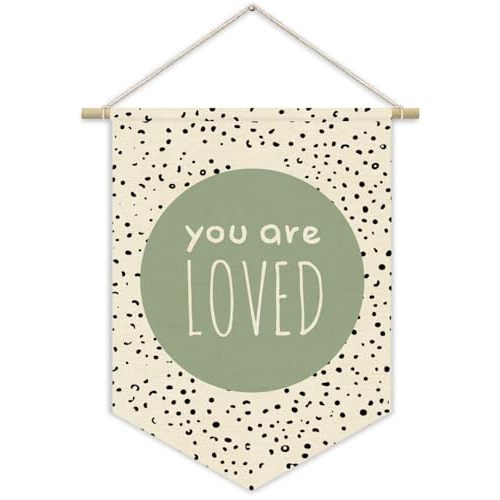 XYDEG Green Nursery Decor,Sage Green Inspirational Canvas Banner, Classroom Decor You Are Loved Playroom Kids Room Wall Decor,Homeschool Toddler Bedroom Decor Canvas Hanging Pennant Flag Banner