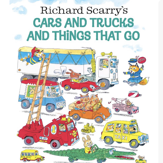 Richard Scarry's Cars and Trucks and Things That Go
